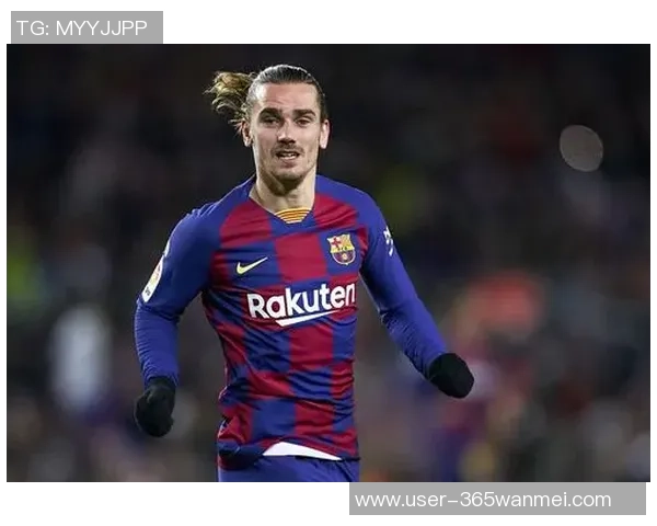 格列兹曼在天下足球的辉煌历程与未来展望解析